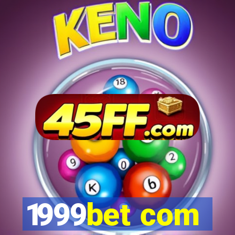 1999bet com